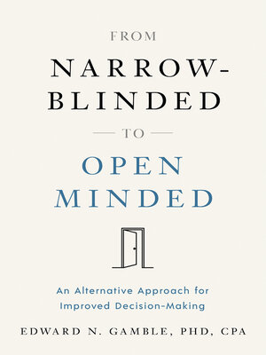 cover image of From Narrow-Blinded to Open Minded
